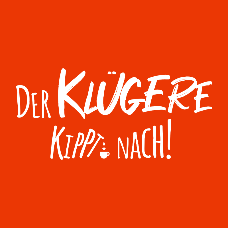 01-Spruch-Der-Kluegere-Kippt-Nach-Kuechen-Poster