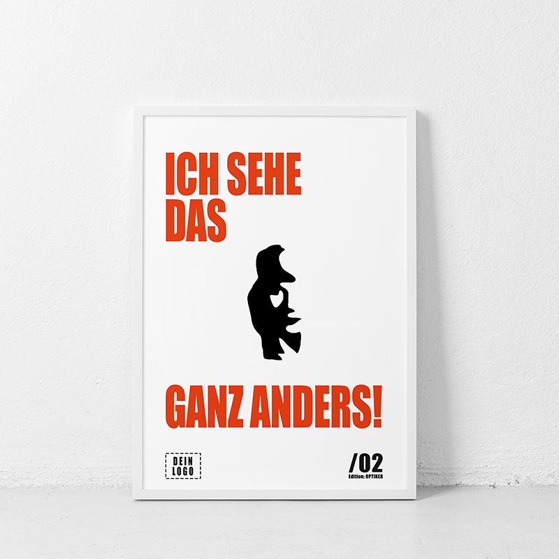 Mockup_klein - Ich Sehe Das Ganz Anders (DEIN LOGO) - Poster _ A2 = Innen (420,03 mm x 594,02 mm) - Aussen (426,04 mm x 599,95 mm)